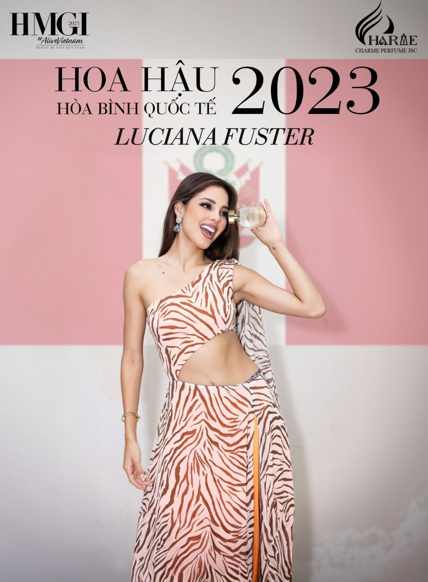 Tân Hoa hậu Hòa Bình Quốc tế 2023 Luciana Fuster nổi bật cùng Charme Belle